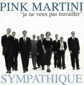 LP Pink Martini: Sympathique