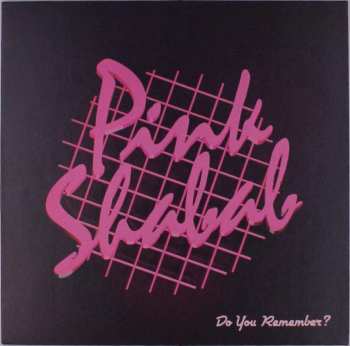 LP Pink Shabab: Do You Remember ?