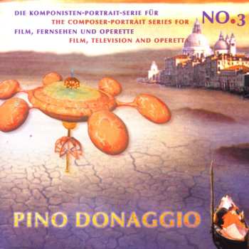 Album Pino Donaggio: Die Komponisten-portrait-serie:für Film,fersehen & Operette