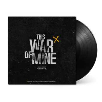 LP Piotr Musial: This War of Mine (10th Anniversary Edition)