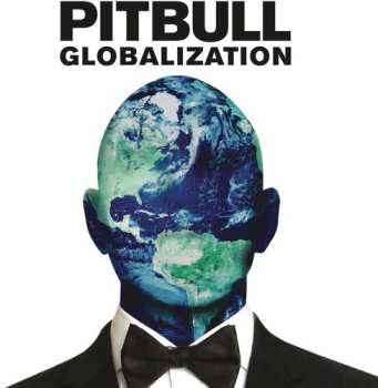 CD Pitbull: Globalization