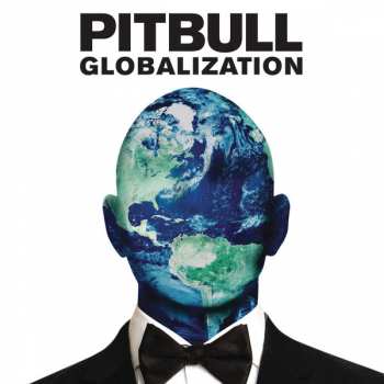 Album Pitbull: Globalization