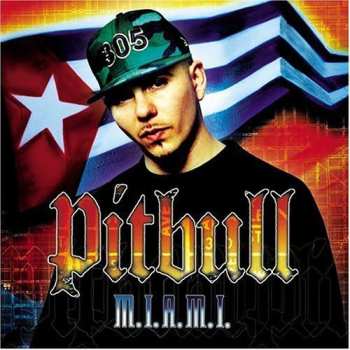 Album Pitbull: M.I.A.M.I.