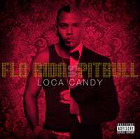 CD Flo Rida: Loca Candy