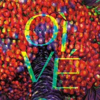 Album Pixvae: Oi Vé
