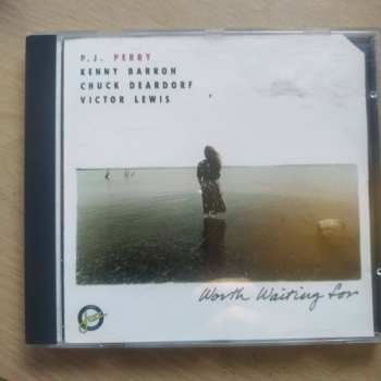 Album P.J. Perry: Worth Waiting For