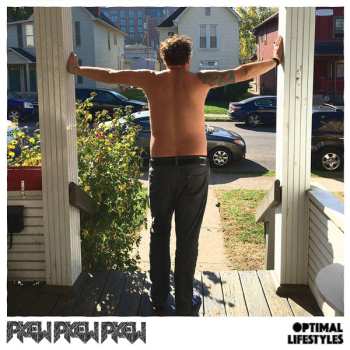 LP Pkew Pkew Pkew (Gunshots): Optimal Lifestyles