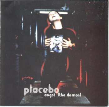 Album Placebo: Angst (The Demos)