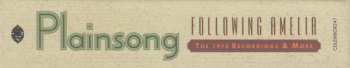 6CD/Doos Plainsong: Following Amelia - The 1972 Recordings & More