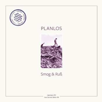 Album Planlos: Smog Und Ruß