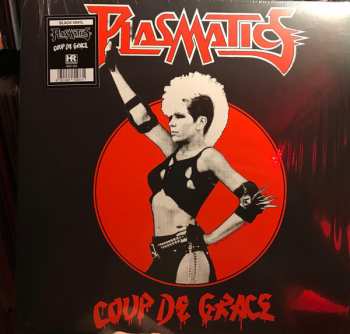 LP Plasmatics: Coup De Grace