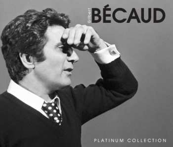 3CD Gilbert Bécaud: Platinum Collection