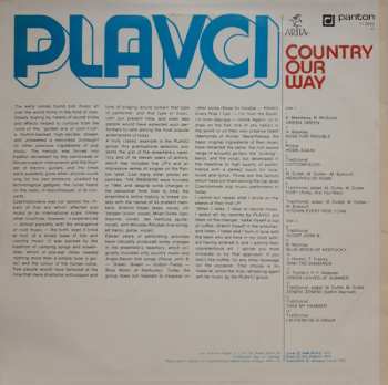 LP Plavci: Country Our Way