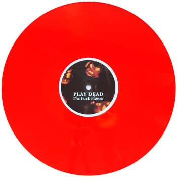 2LP Play Dead: The First Flower LTD
