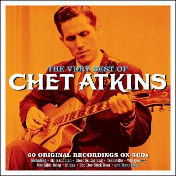 3CD Chet Atkins: The Very Best Of Chet Atkins