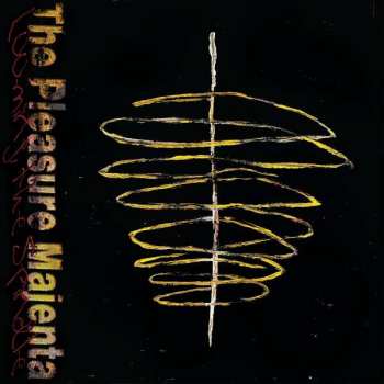 LP The Pleasure Majenta: Looming, The Spindle LTD