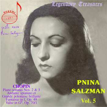 Album Frédéric Chopin: Pnina Salzman Vol. 5: Chopin