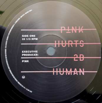 2LP P!NK: Hurts 2B Human