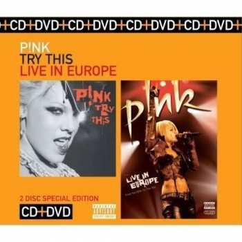 CD/DVD/Doos P!NK: Try This / Live In Europe