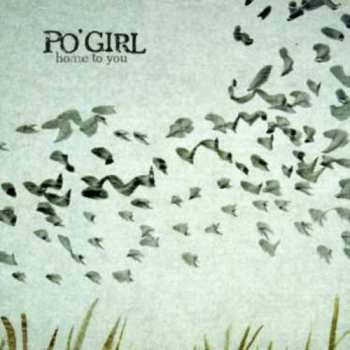 Album Po' Girl: Home To You