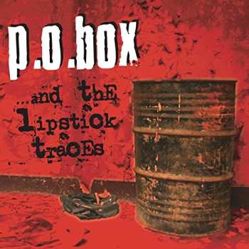 CD P.O. Box: ...And The Lipstick Traces