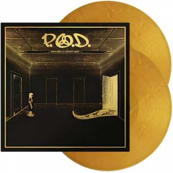 2LP P.O.D.: When Angels & Serpents Dance LTD | CLR