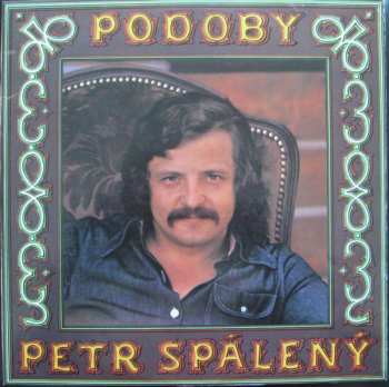 Album Petr Spálený: Podoby