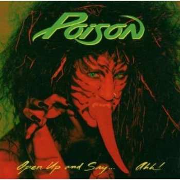 CD Poison: Open Up And Say... Ahh!