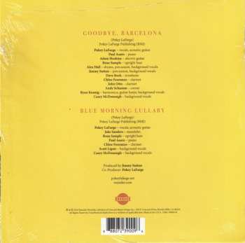 SP Pokey LaFarge: Goodbye, Barcelona CLR