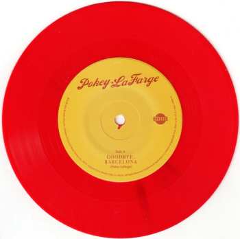 SP Pokey LaFarge: Goodbye, Barcelona CLR