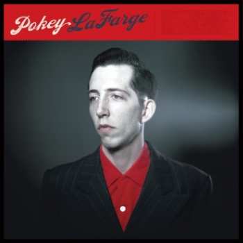 CD Pokey LaFarge: Pokey LaFarge