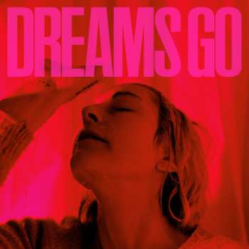 LP Poliça: Dreams Go CLR
