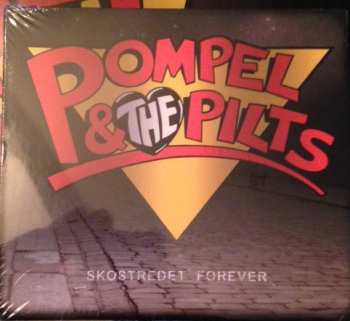 2LP/CD Pompel & The Pilts: Skostredet Forever