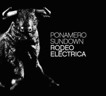 Album Ponamero Sundown: Rodeo Eléctrica