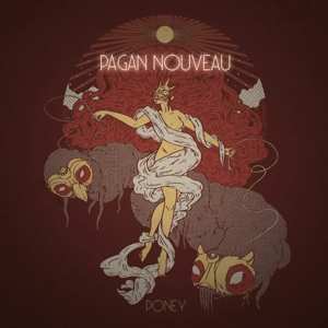 LP Poney: Pagan Nouveau
