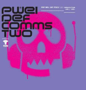 4CD/Doos Pop Will Eat Itself: Def Comms 86-18