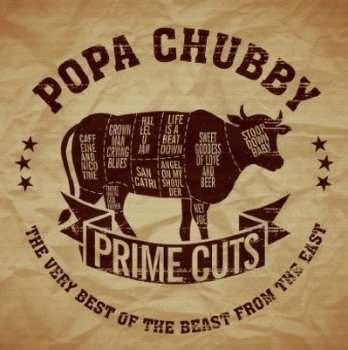 2CD Popa Chubby: Prime Cuts: The Very Best Of The Beast From The East