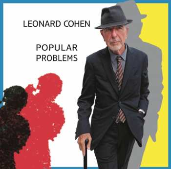 LP/CD Leonard Cohen: Popular Problems