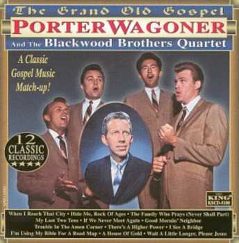 CD Porter Wagoner: The Grand Old Gospel