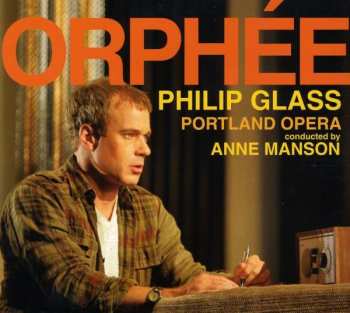 Album Philip Glass: Orphée