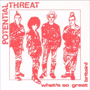 Potential Threat: What's So Great Britain!