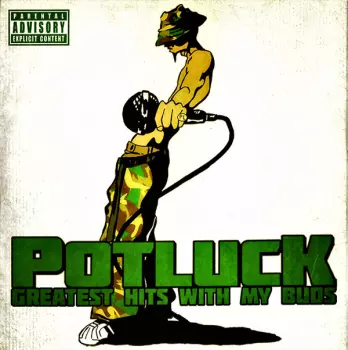 Potluck: Greatest Hits With My Buds