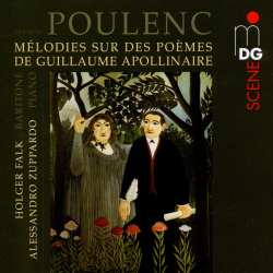 CD Francis Poulenc: Melodies Sur Des Poems De Guillaume Apollinaire