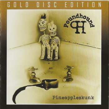 CD Poundhound: Pineappleskunk CLR | LTD