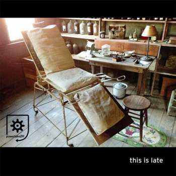 Album Power Take Off: This Is Late