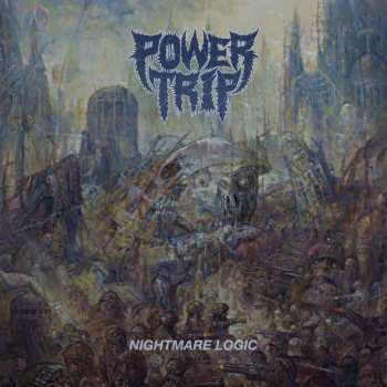 LP Power Trip: Nightmare Logic