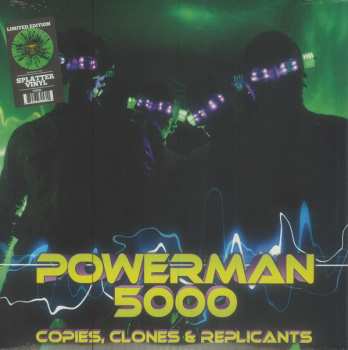 LP Powerman 5000: Copies, Clones & Replicants