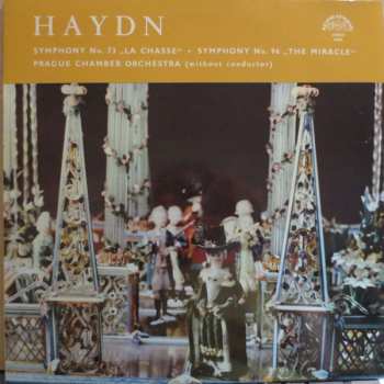 LP Prague Chamber Orchestra: Symphony No. 73 "La Chasse" · Symphony No. 96 "The Miracle"