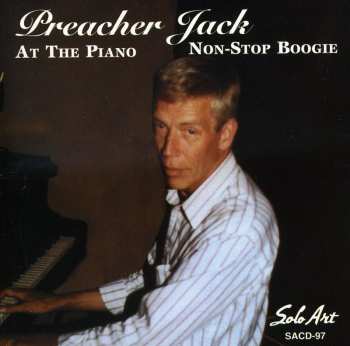 Album Preacher Jack: At The Piano - Non-Stop Boogie