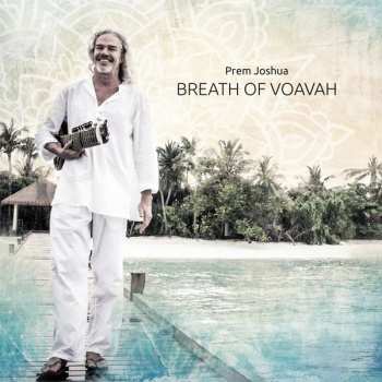 CD Prem Joshua: Breath Of Voavah